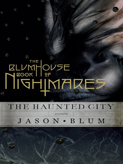 Title details for The Blumhouse Book of Nightmares by Jason Blum - Available